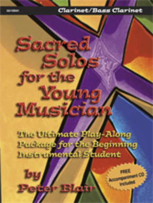 Book cover for Sacred Solos for the Young Musician: Clarinet/Bass Clarinet