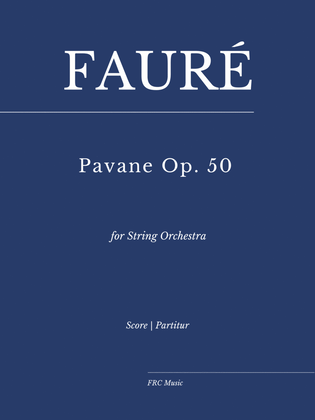 Book cover for Pavane Op. 50 for String Orchestra