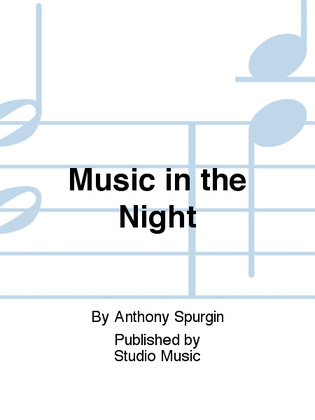 Music in the Night
