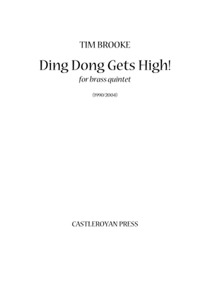 Book cover for Ding Dong Gets High! - brass quintet (score)