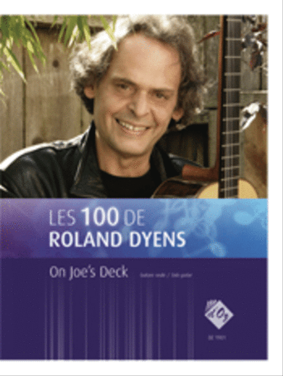 Les 100 de Roland Dyens - On Joe’s Deck Classical Guitar scores gallery preview page 1