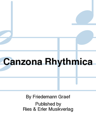 Canzona Rhythmica