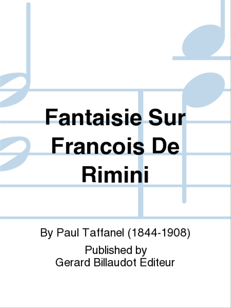 Fantaisie Sur Francois De Rimini