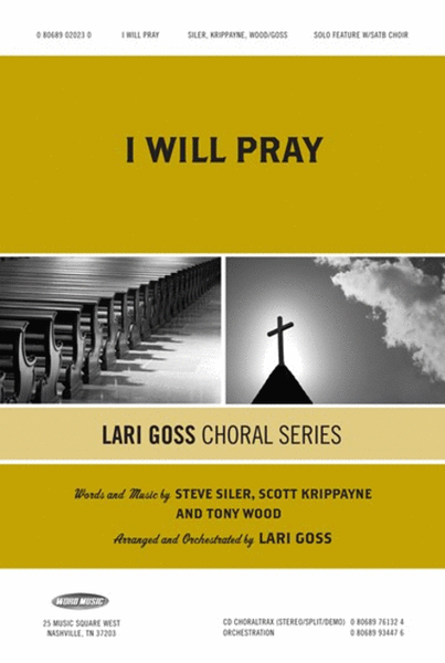 I Will Pray - CD Choraltrax