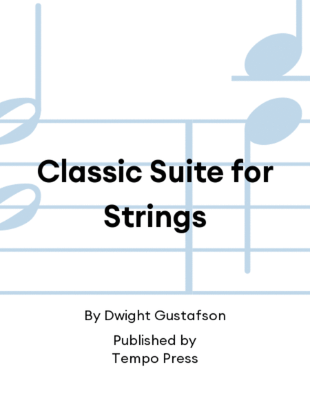 Classic Suite for Strings