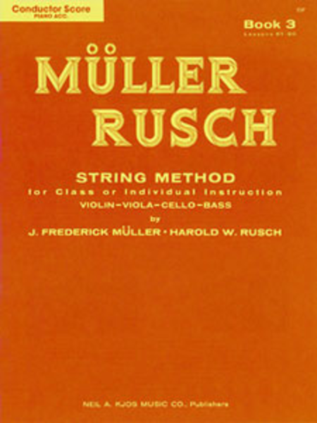 Muller-Rusch String Method Book 3-Score/Piano