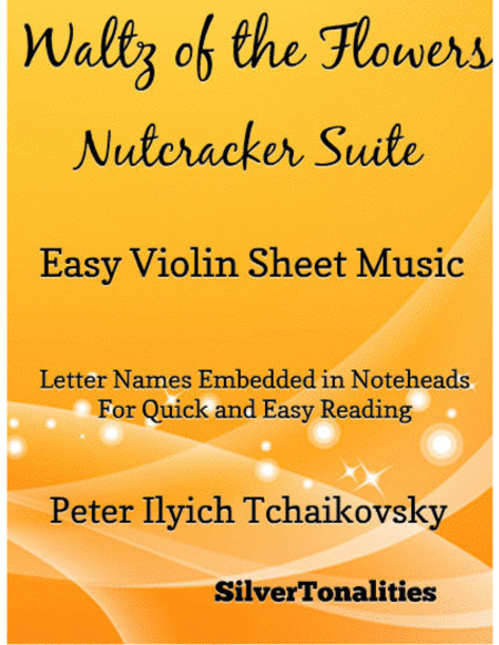 Waltz of the Flowers Nutcracker Suite Easy Violin Sheet Music