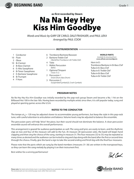 Na Na Hey Hey Kiss Him Goodbye: Score