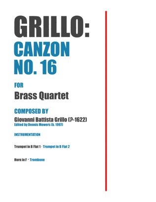 "Canzon No. 16" for Brass Quartet - Giovanni Battista Grillo