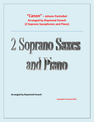 Book cover for Canon - Johann Pachebel - 2 Soprano Saxes and Piano - Intermediate/Advanced Intermediate level