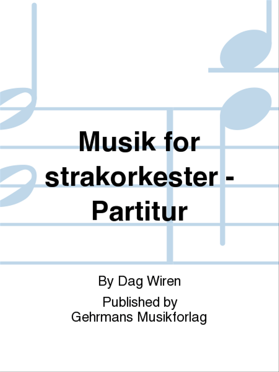 Musik for strakorkester - Partitur