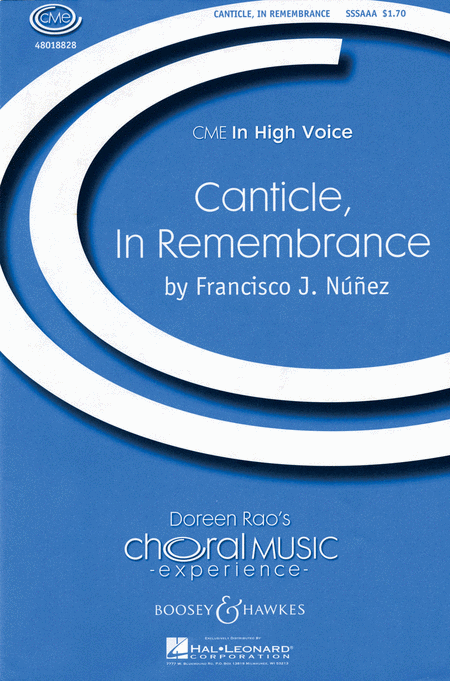 Francisco J. Nunez: Canticle, In Remembrance