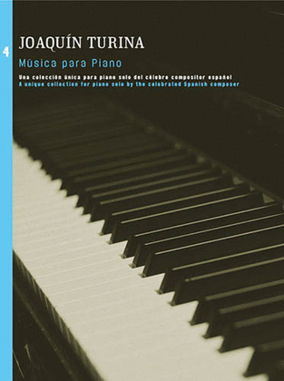 Book cover for Joaquin Turina: Musica Para Piano Volume 4