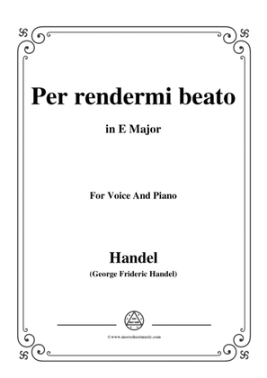 Book cover for Handel-Per rendermi beato,from 'Serse',in E Major,for Voice and Piano
