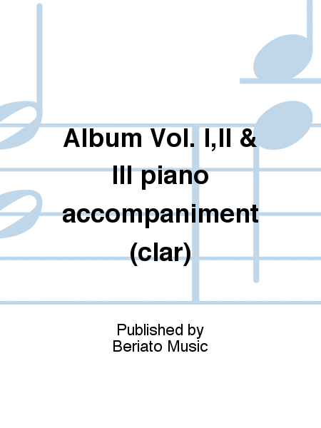Album Vol. I,II & III piano accompaniment (clar)