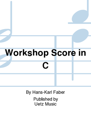 Workshop Score in C