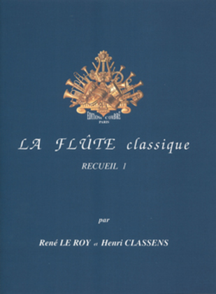 La Flute classique - Volume 1