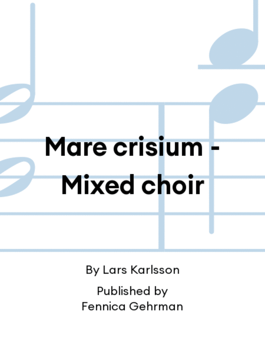 Mare crisium - Mixed choir