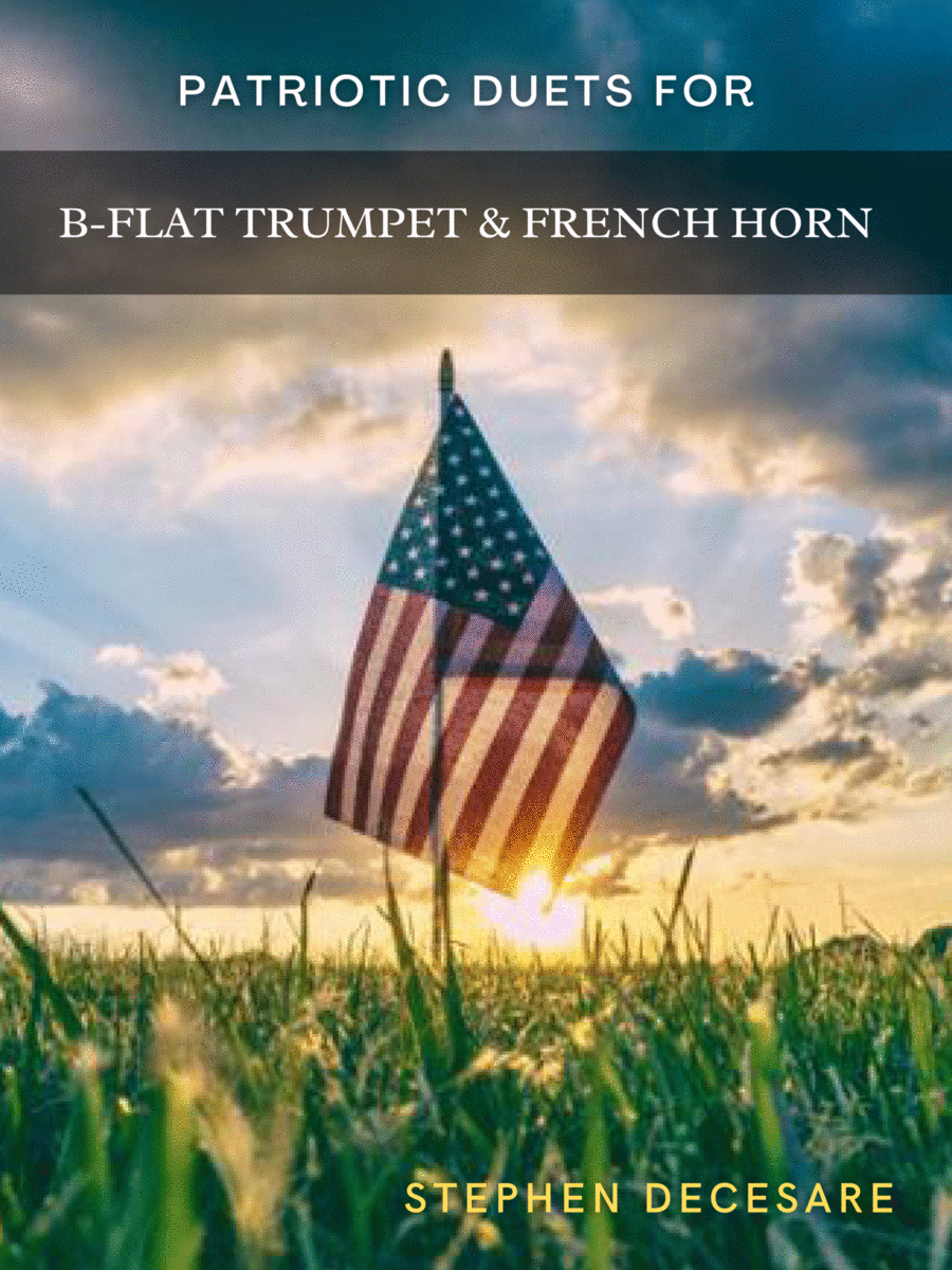 Patriotic Duets for Bb-Trumpet and French Horn image number null