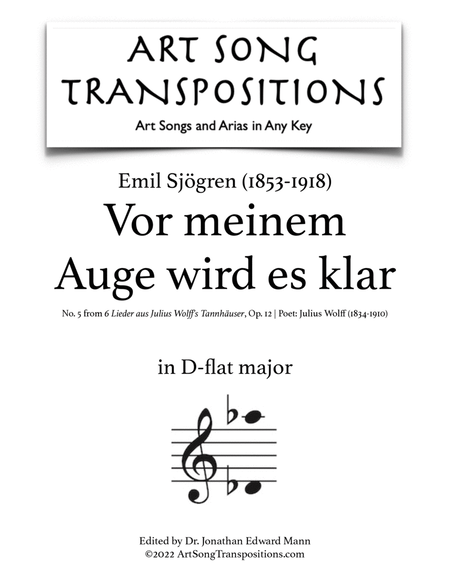 SJÖGREN: Vor meinem Auge wird es klar, Op. 12 no. 5 (transposed to D-flat major)