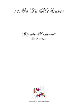 Book cover for Monteverdi Second Book of Madrigals - No 13 Se tu mi lassi
