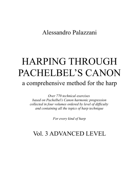 HARPING THROUGH PACHELBEL’S CANON - a comprehensive method for the harp - VOL. 3 ADVANCED LEVEL