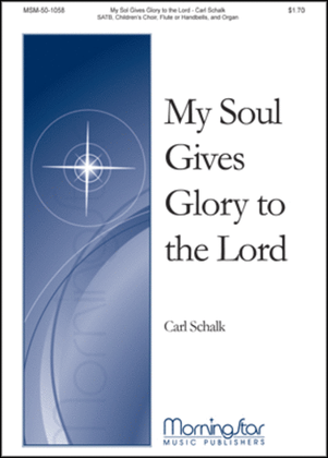 Book cover for My Soul Gives Glory to the Lord