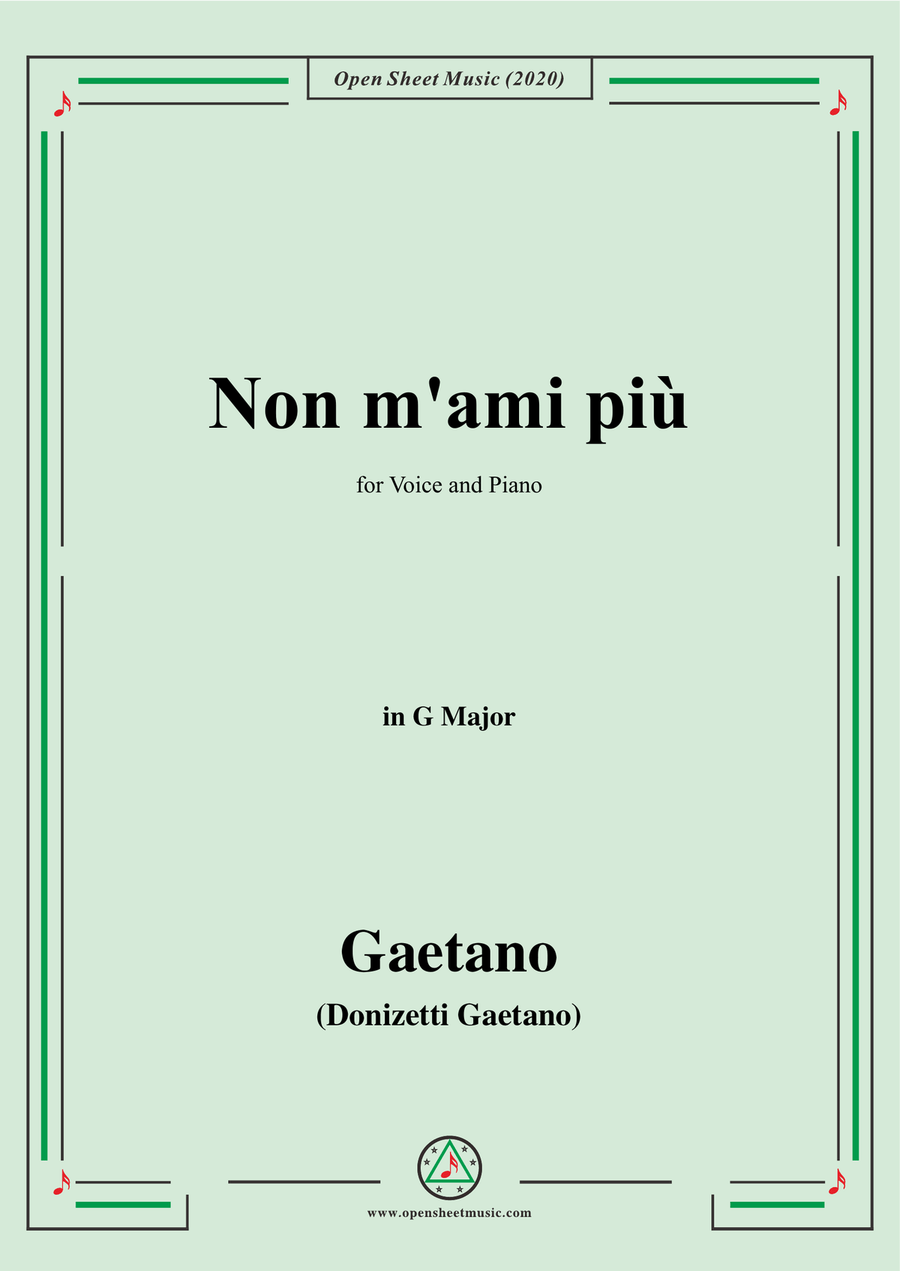Donizetti-Non m'ami piu,in G Major,for Voice and Piano