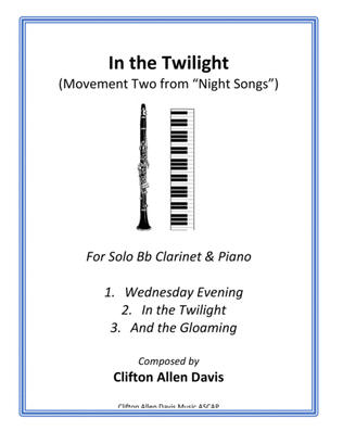 In the Twilight (for Solo Clarinet and Piano)