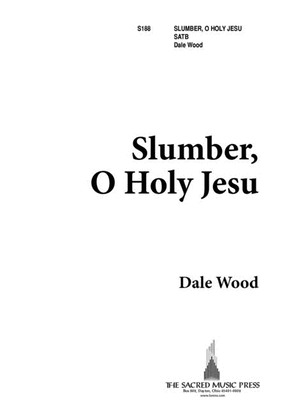 Book cover for Slumber, O Holy Jesu