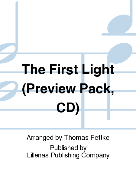 The First Light (Preview Pack, CD)