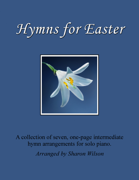 Hymns for Easter (A Collection of One-Page Hymns for Solo Piano) image number null