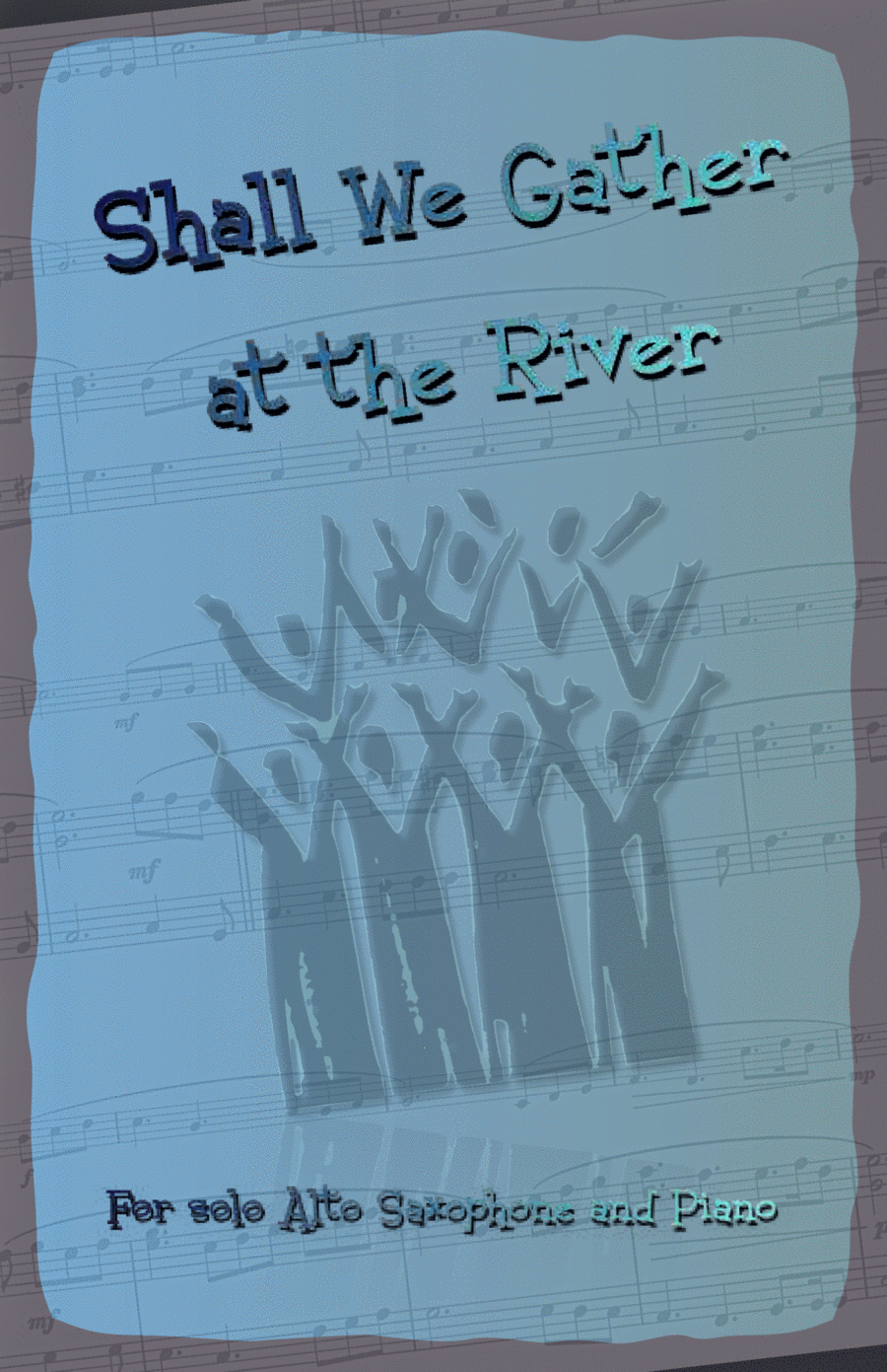 Shall We Gather at the River, Gospel Song for Alto Saxophone and Piano Alto Saxophone scores gallery preview page 1