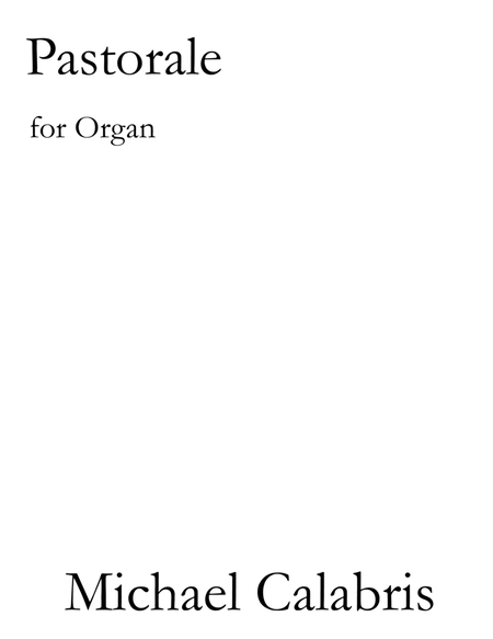 Pastorale (for Organ)