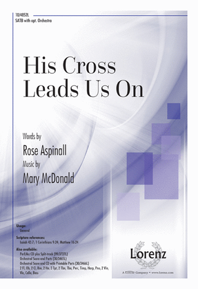 His Cross Leads Us On