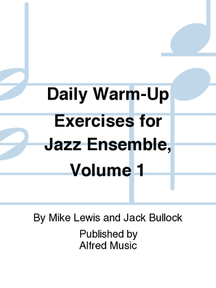 Book cover for Daily Warm-Up Exercises for Jazz Ensemble, Volume 1
