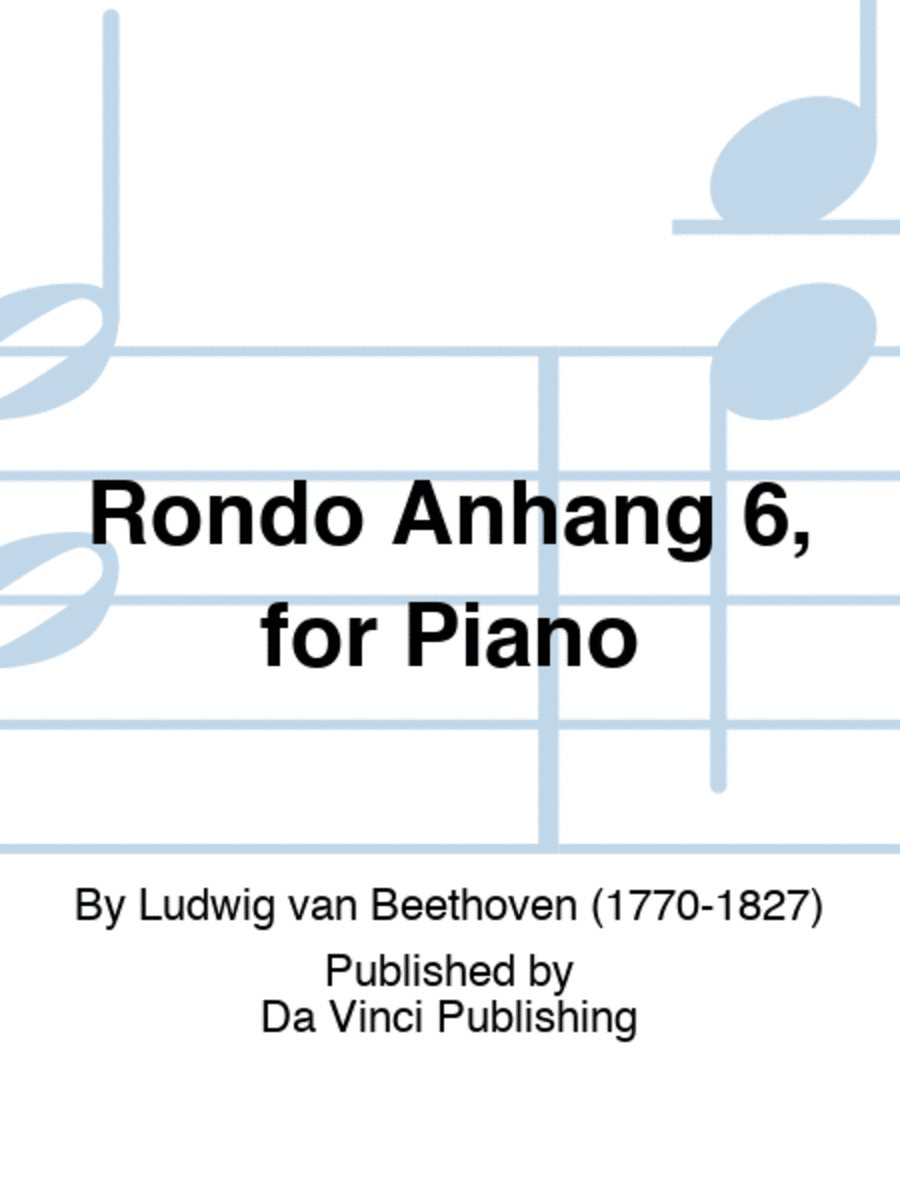 Rondò Anhang 6, for Piano