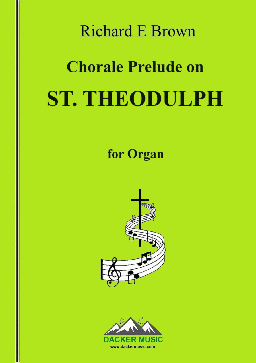 Chorale Prelude on St. Theodulph - organ Organ Solo scores gallery preview page 1