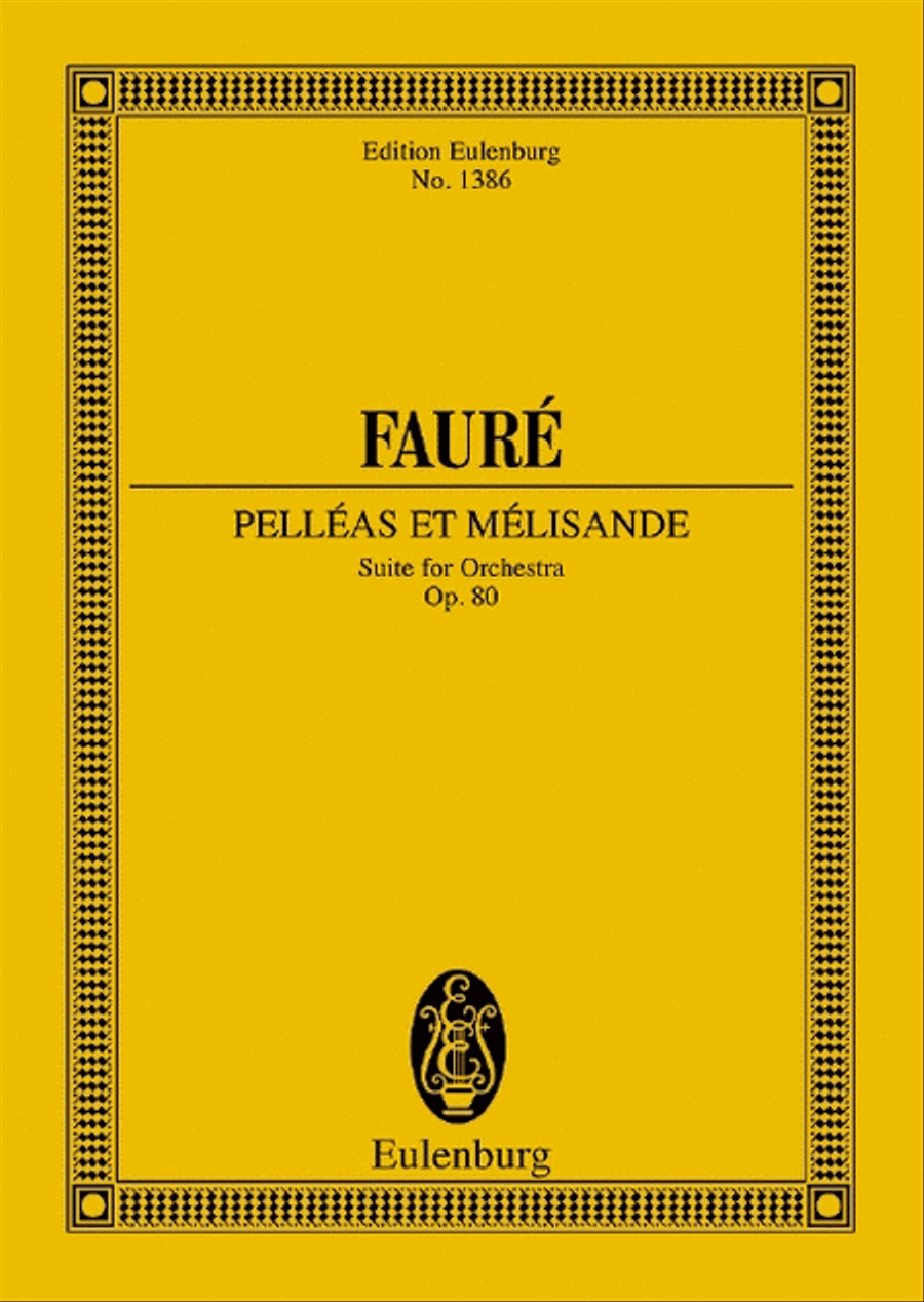 Pelléas et Mélisande