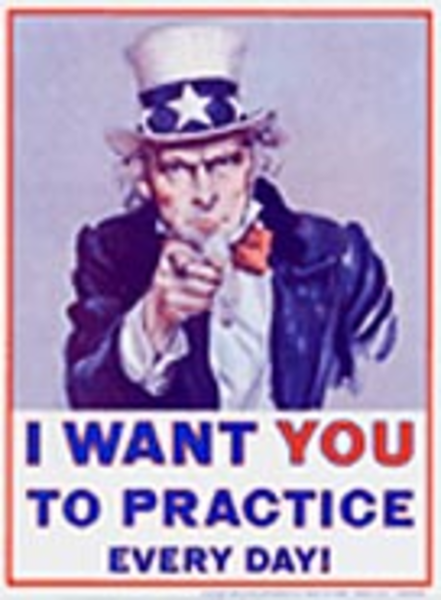 Practice Poster with Uncle Sam: I Want You to Practice Every Day