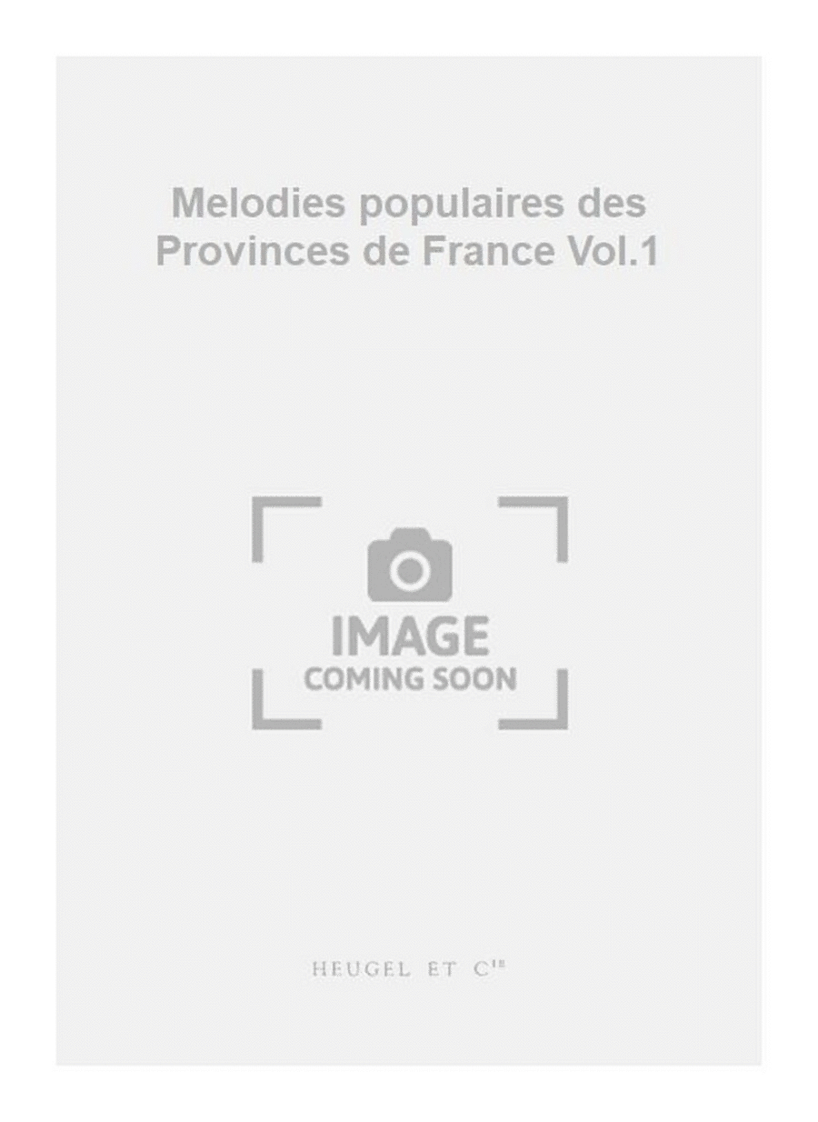 Melodies populaires des Provinces de France Vol.1 Medium Voice scores gallery preview page 1