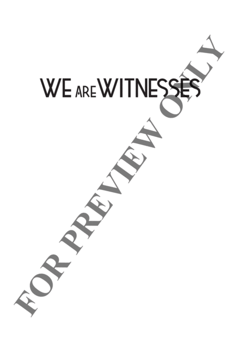 We Are Witnesses - Choral Book