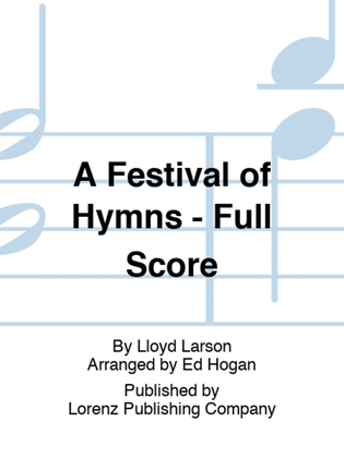 Book cover for A Festival of Hymns - Full Score