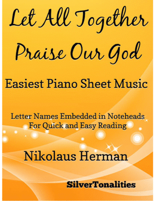 Book cover for Let All Together Praise Our God Easy Piano Sheet Music