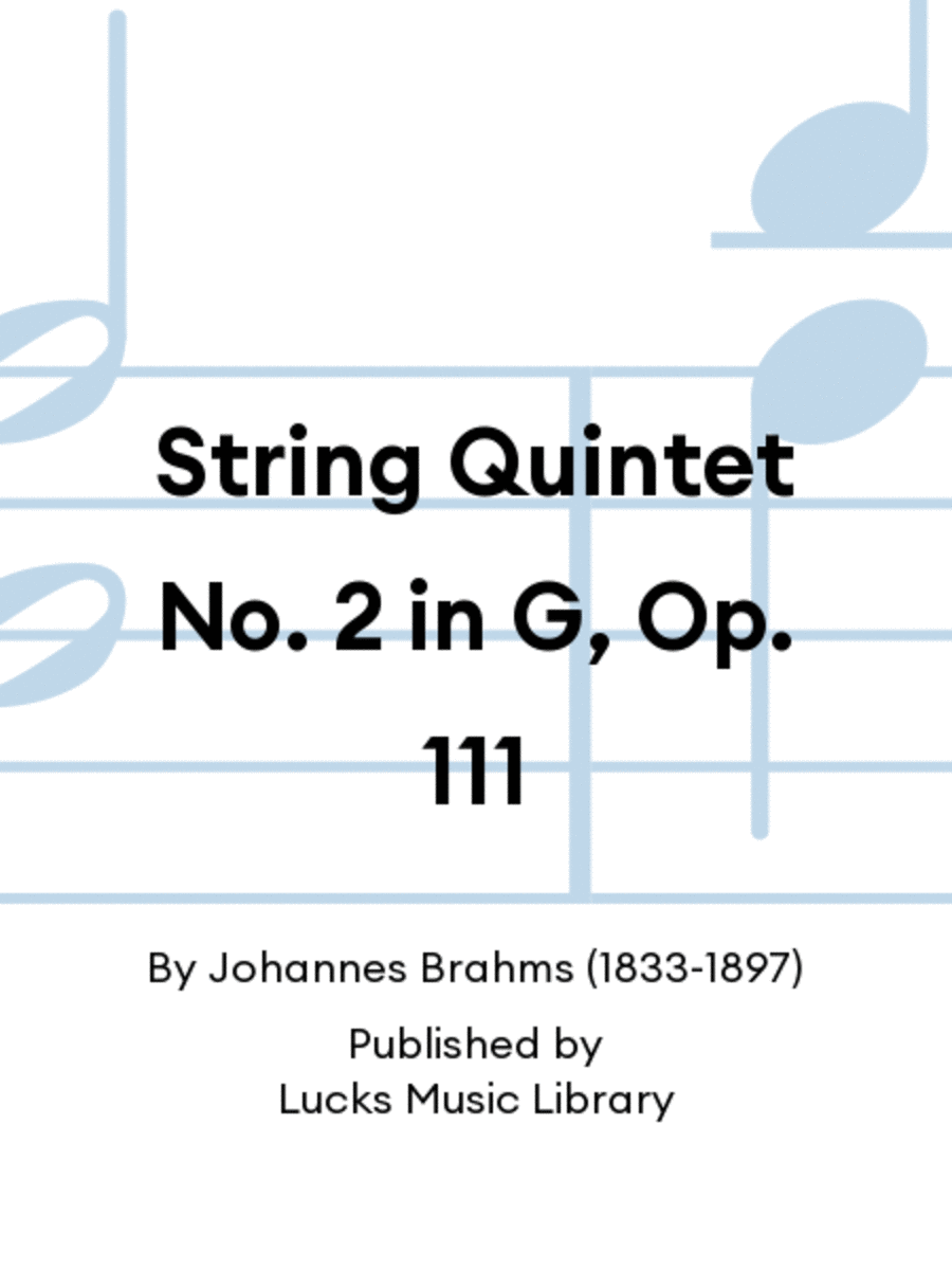 String Quintet No. 2 in G, Op. 111