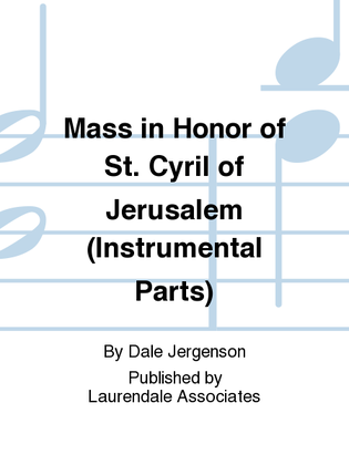 Mass in Honor of St. Cyril of Jerusalem (Instrumental Parts)