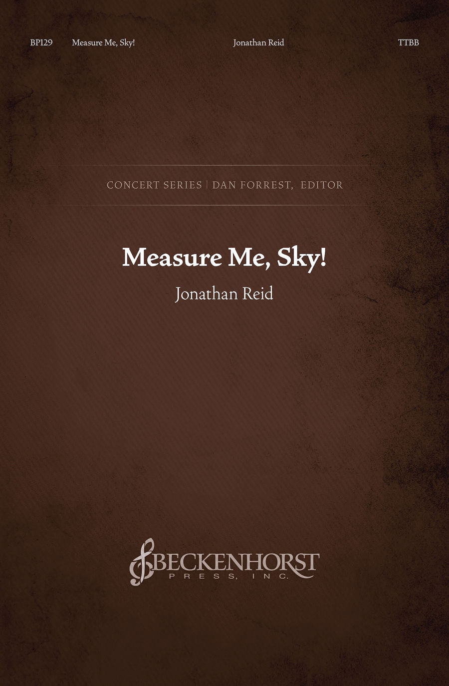Measure Me, Sky! TTBB