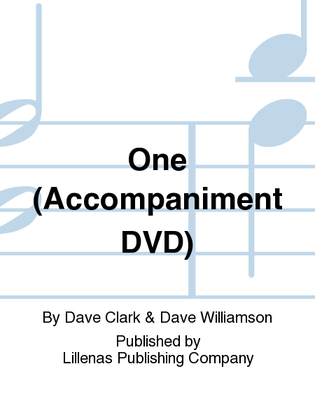 One (Accompaniment DVD)