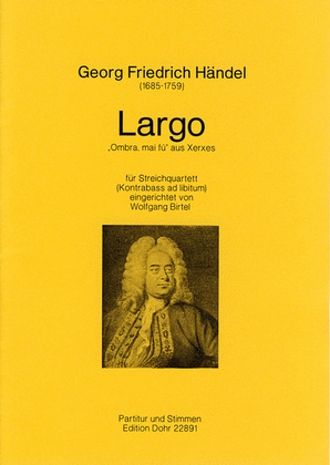 Book cover for Largo F-Dur "Ombra, mai fù" (für Streichquartett) (aus "Xerxes")