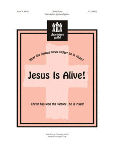 Jesus Is Alive!